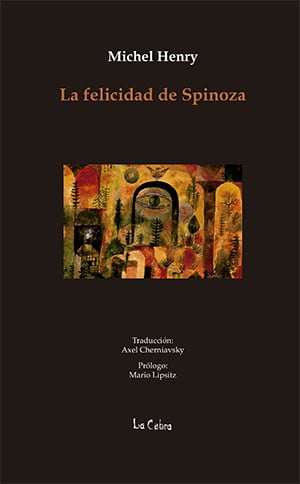 LA FELICIDAD DE SPINOZA